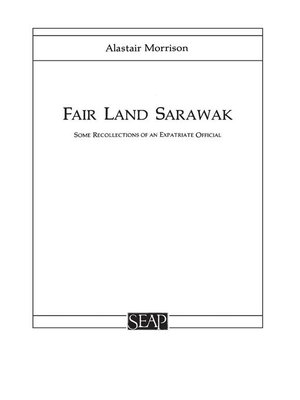 cover image of Fair Land Sarawak